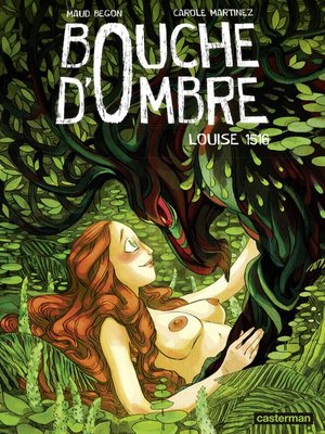 cover image of Bouche d'ombre (Tome 4)--Louise 1516